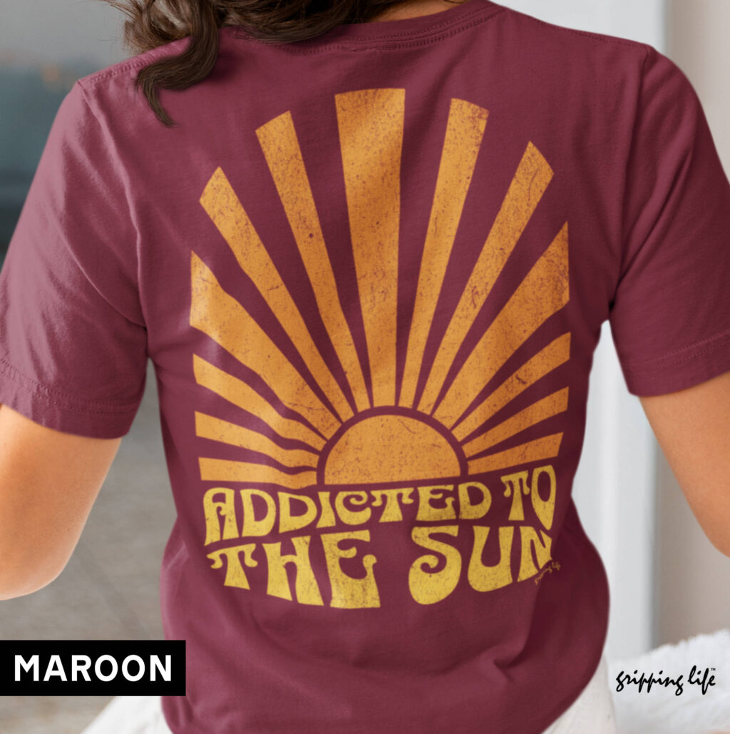 Addicted To The Sun By Gripping Life T-Shirt Maroon - Summervibe Shirt