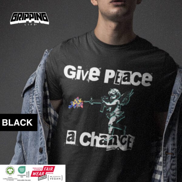Anti War - Give Peace A Chance Organic T-Shirt by Gripping Life and Stanley/Stella - Black