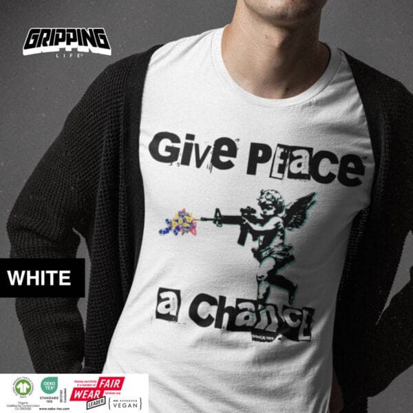 Gripping Life - Home 12 Anti War - Give Peace A Chance Organic T-Shirt By Gripping Life And Stanley/Stella - White