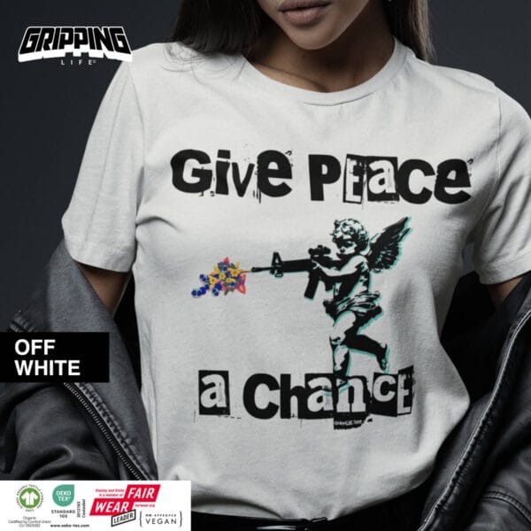 Anti War Shirt - Give Peace A Chance Organic Women's T-Shirt by Gripping Life and Stanley/Stella - Off White